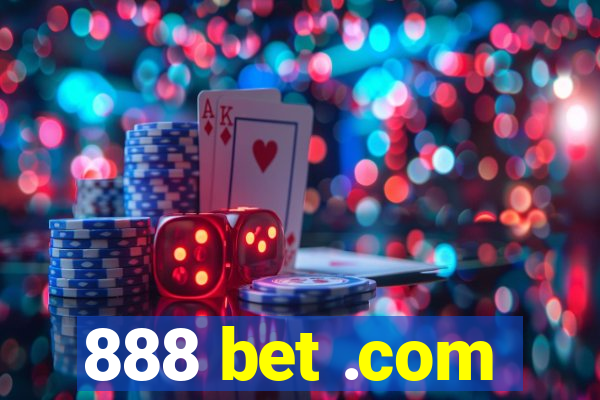 888 bet .com